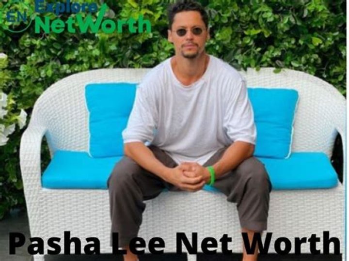 Pasha Lee net worth