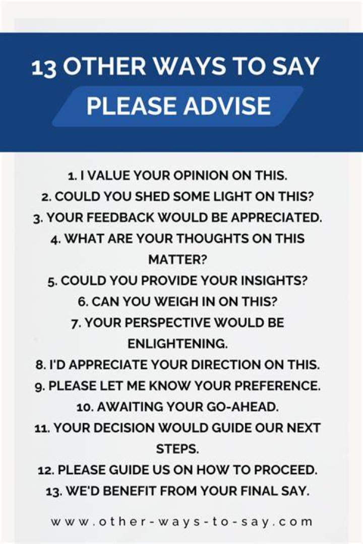 What does it mean when you say please advise